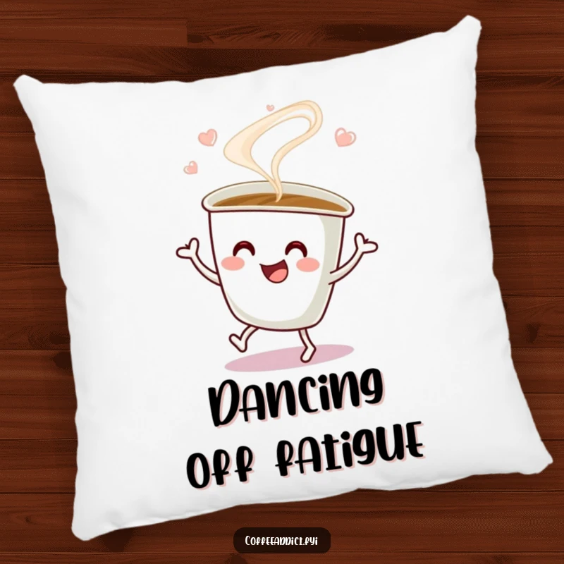 Funny Pillow featuring a steaming coffee cup doing a happy jig, offering plush comfort and a humorous, energetic touch.