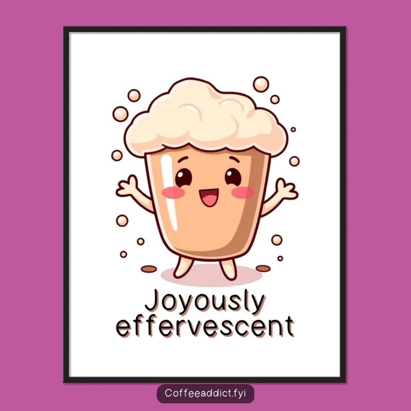 Funny Coffee Cup Dance Digital Art Print: Instant Bubbly Cheer, Downloadable Funny Gift