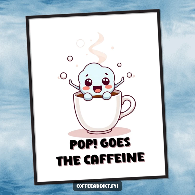 Funny Coffee Molecule Poster illustrating an excited character emerging from a steaming coffee cup, a humorous piece of art.