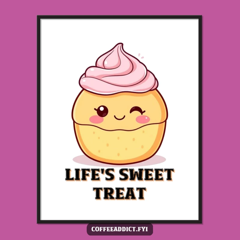 Funny Kawaii Pastry Poster - Sweet Frosting Art, Quirky Gift
