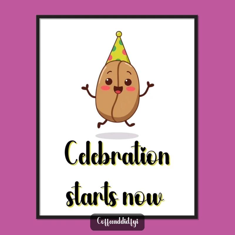 Funny Party Bean Poster - Hilarious Wall Art for Festive Decor