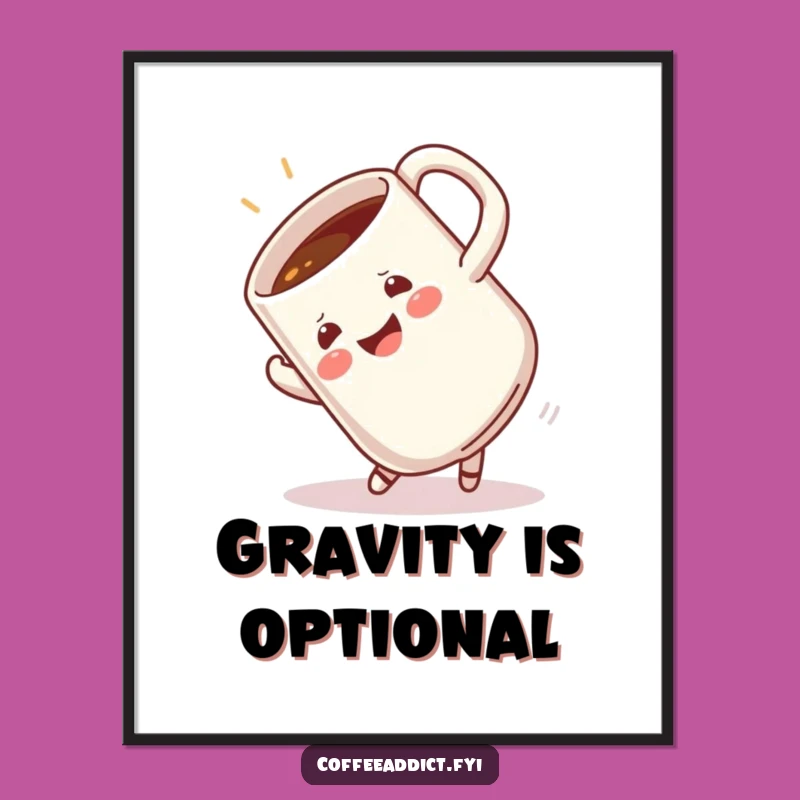 Funny Somersault Mug Poster - Hilarious Wall Art for Energetic Decor