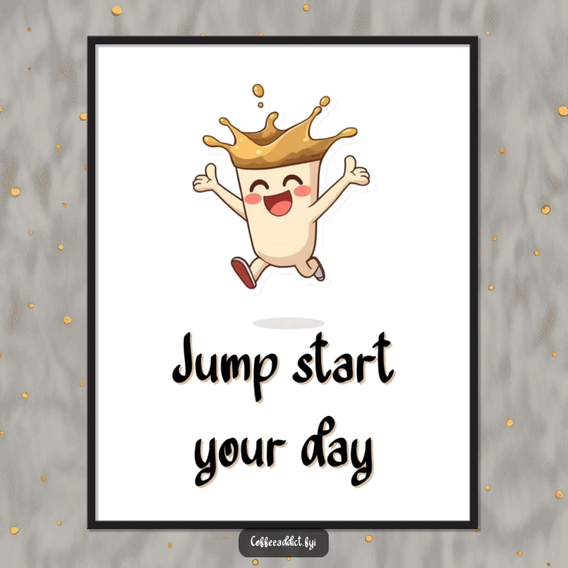 Funny poster art of a coffee splash character leaping with enthusiasm, perfect for adding dynamic energy and humor to walls.