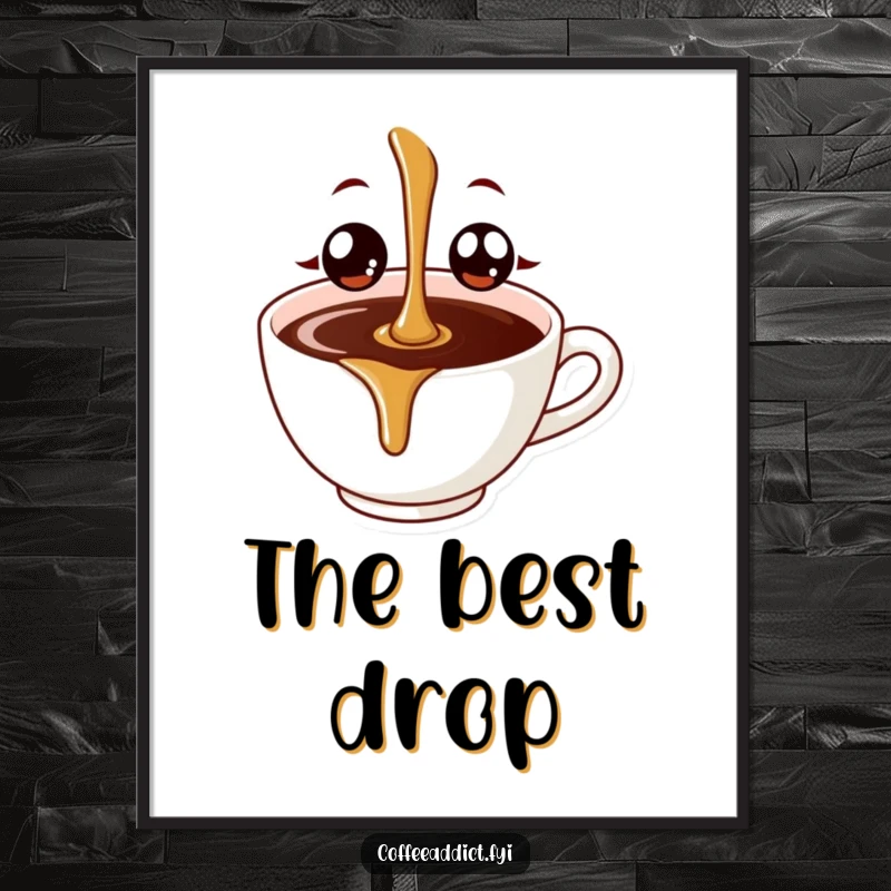 Funny coffee drip with beaming eyes taking a delightful plunge into a coffee cup, captured as a vibrant art print.
