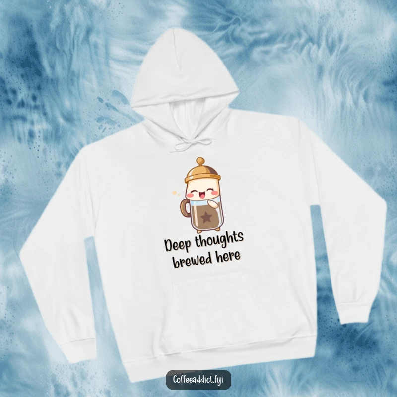 Funny hoodie with a French press character sighing joyfully with bubbles, offering warmth and a humorous coffee vibe.