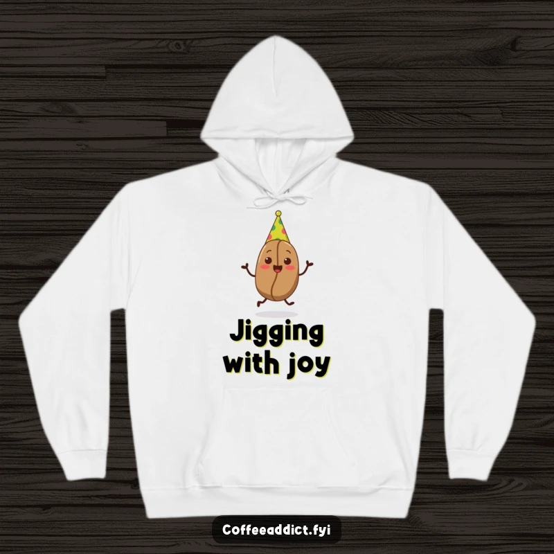 Funny hoodie featuring a coffee bean in a party hat doing a joyful jig, perfect for cozy, festive occasions.