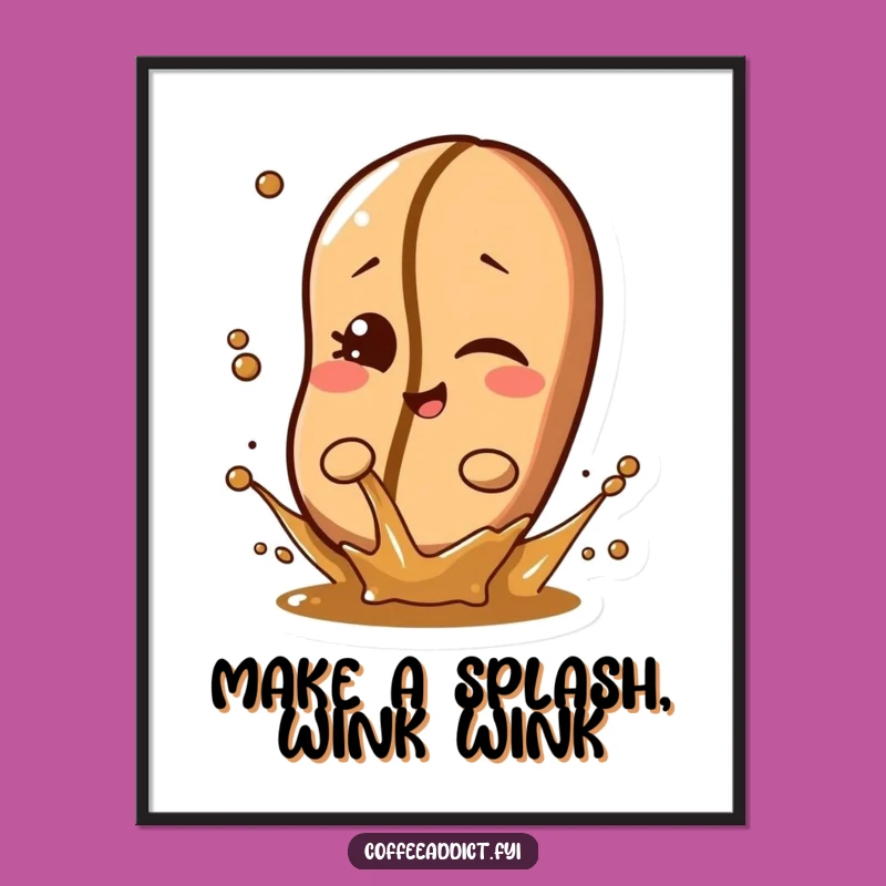 Funny Free Printable Wall Art: Winking Coffee Bean Splash Digital Download