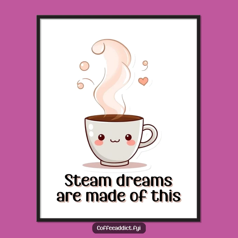 Free Printable Wall Art: Steamy Coffee Cup, Funny Downloadable Art for Cozy Kitchen Decor