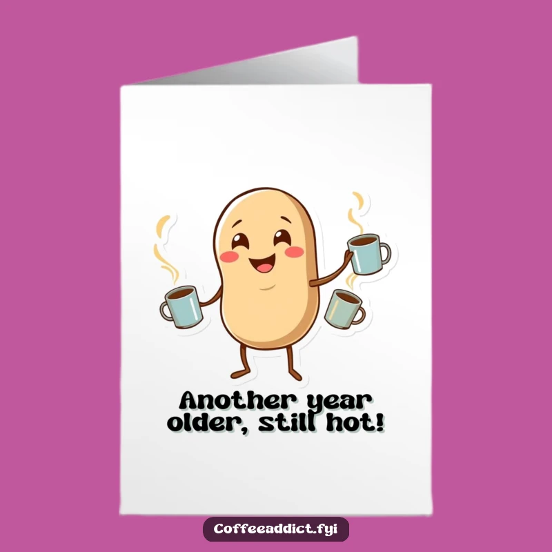 Free Printable Birthday Card: Juggling Coffee Bean Funny Downloadable Gift for Coffee Lovers