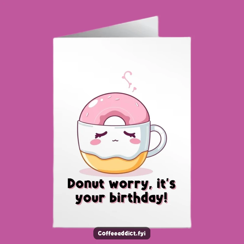 Free Printable Birthday Card: Sleepy Donut Nudged, Funny Downloadable Gift for Sweet Celebrations