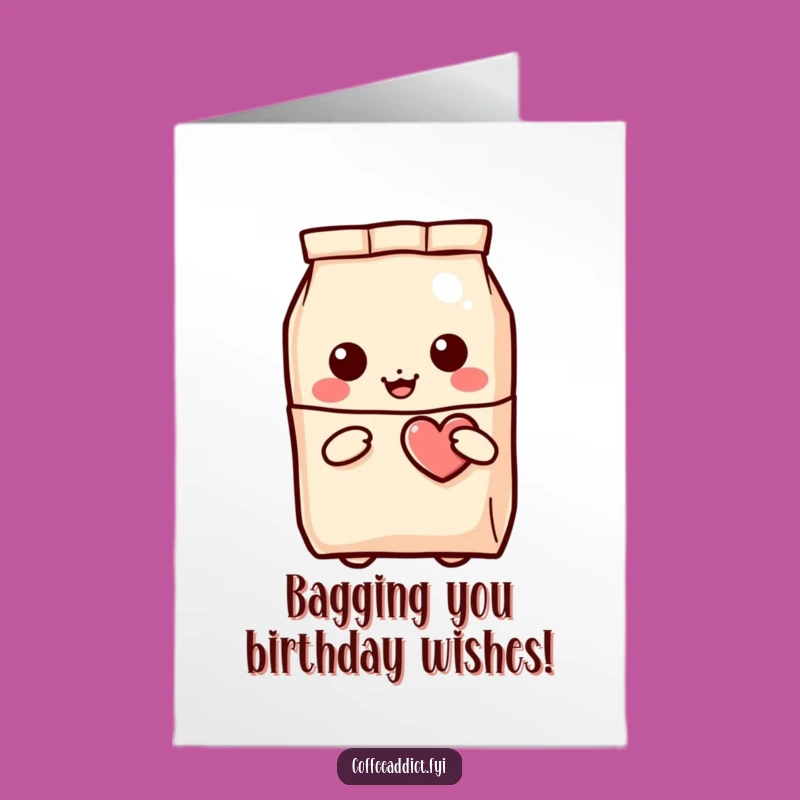 Free Printable Funny Birthday Card: Winking Heart Coffee Bag, Cute Surprise, Downloadable Gift