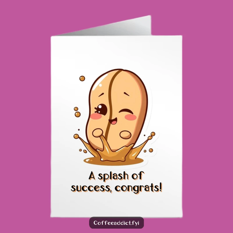 Free Printable Congrats Card: Winking Coffee Bean Splash Digital Download