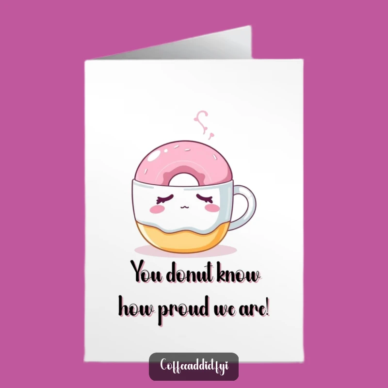 Free Printable Congrats Card: Donut Nudge, Humorous Downloadable for Sweet Achievements