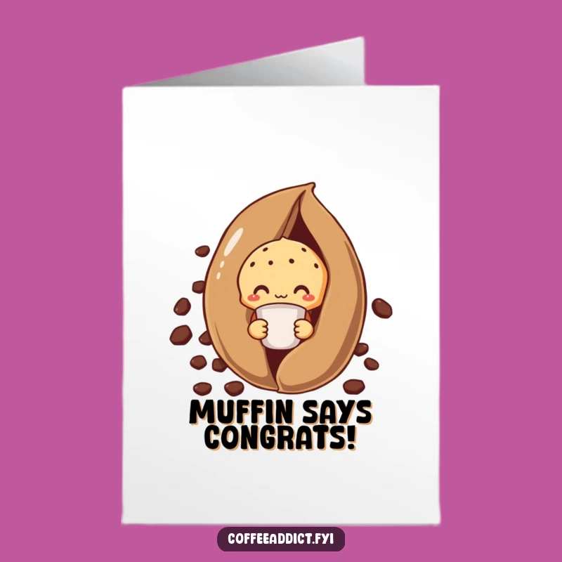 Free Printable Congrats Card: Shy Muffin's Coffee Toast, Perfect Downloadable Gift