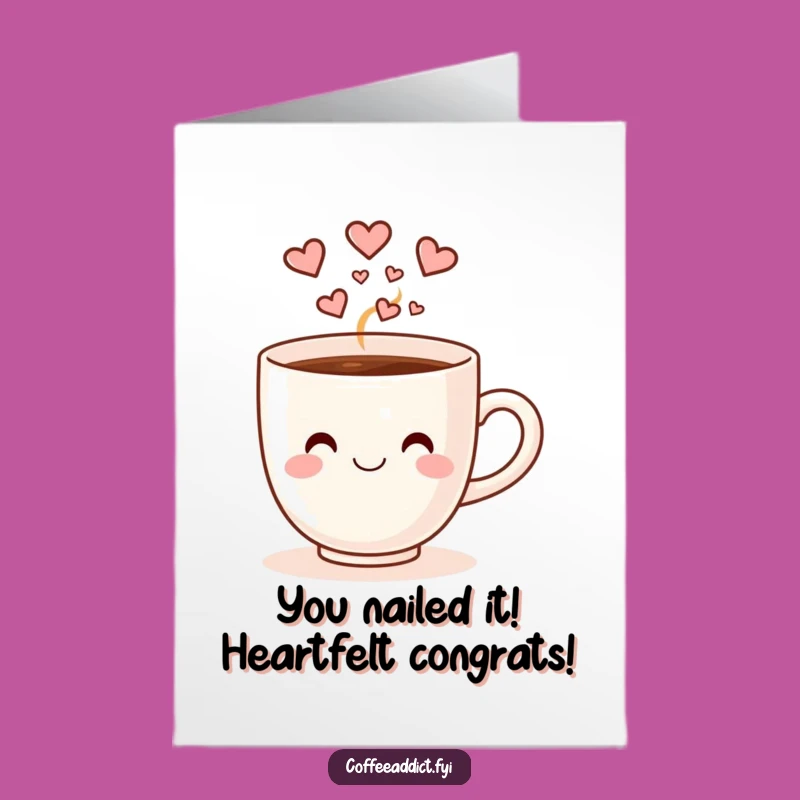 Free Printable Funny Congrats Card: Heartwarming Coffee Cup Dance!