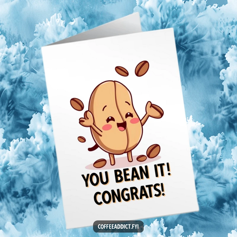 Funny Free Printable Congratulations Card: A happy coffee bean joyfully juggling smaller beans to celebrate an achievement, a downloadable treasure.