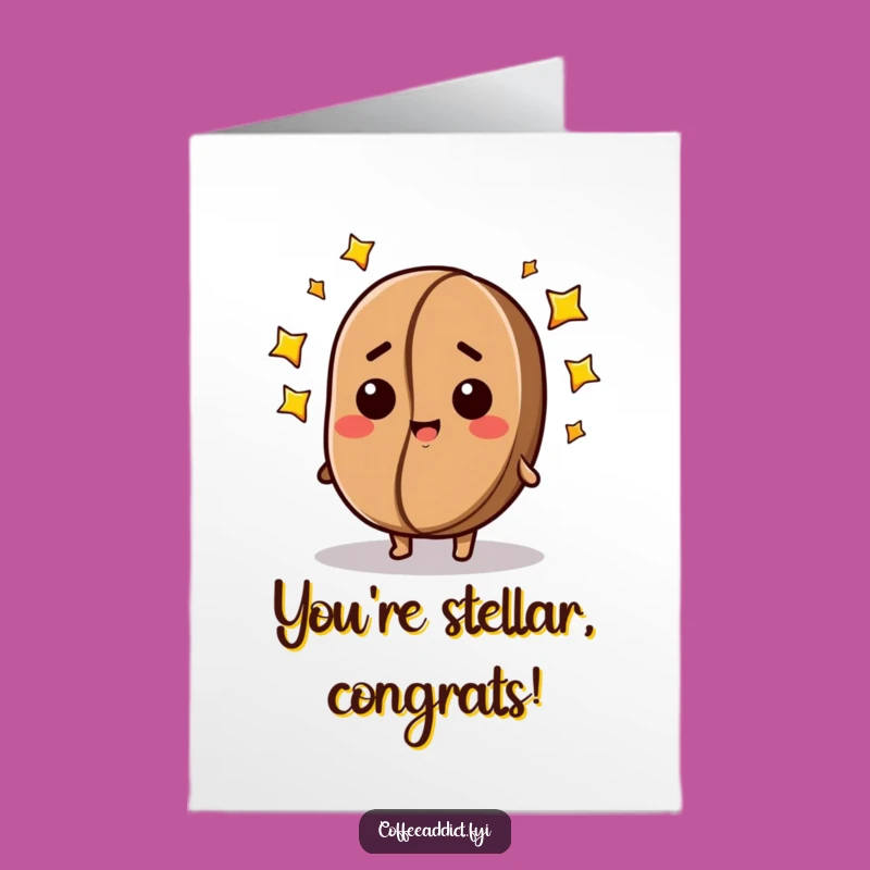 Free Printable Congrats Card: Starry-Eyed Coffee Bean Wins! Downloadable Gift