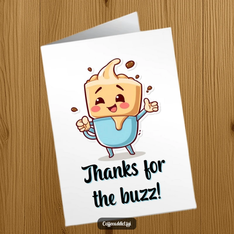 Funny Free Printable Thank You Card: A coffee drip character in a lively pose surrounded by bubbles, conveying thanks. A fun downloadable card.