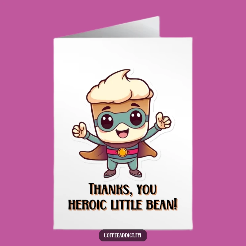 Free Printable Thank You Card: Espresso Hero Funny Downloadable