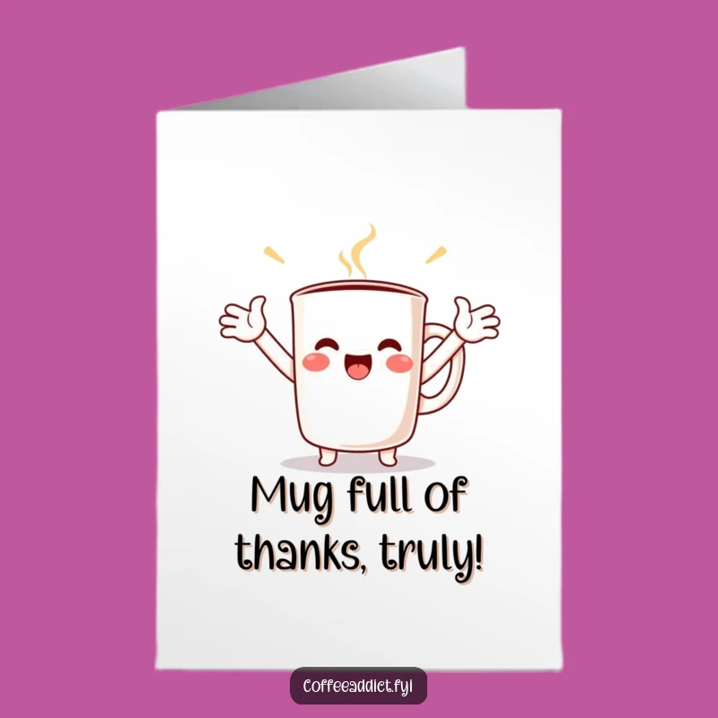Free Printable Thank You Card: Grateful Kawaii Mug - Funny Downloadable Gift