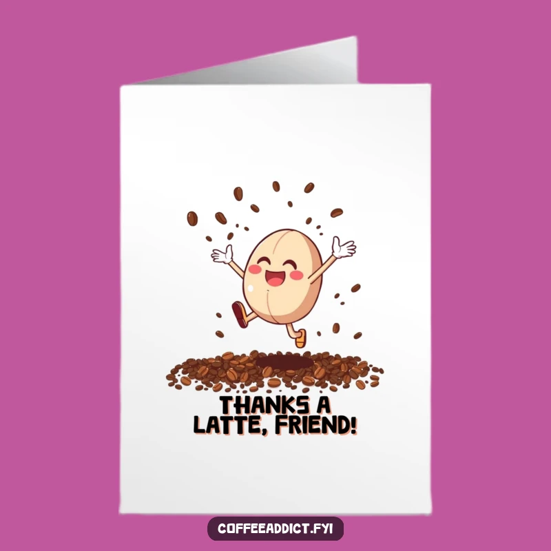 Free Printable Thank You Card: Happy Coffee Bean Scattering Grounds Downloadable for a Sweet Thanks