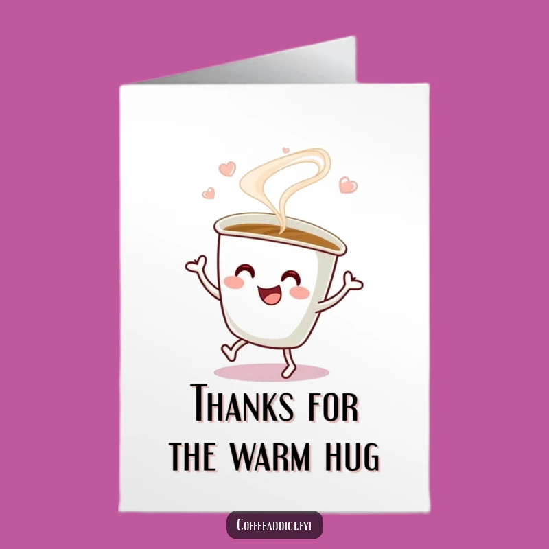 Free Printable Thank You Card: Jiggling Coffee Cup - Cheerful DIY Downloadable Gift