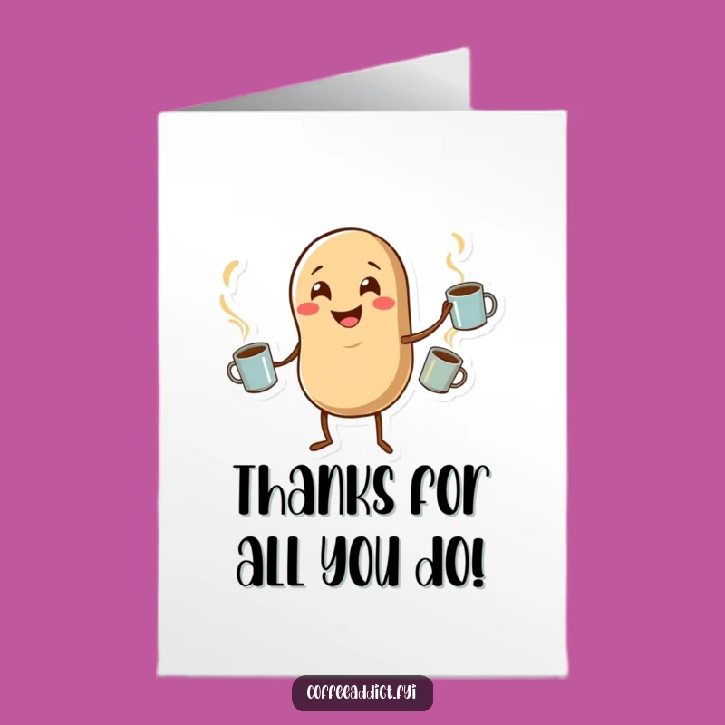 Free Printable Thank You Card: Juggling Coffee Bean, Hilarious Downloadable Gift for Coffee Lovers
