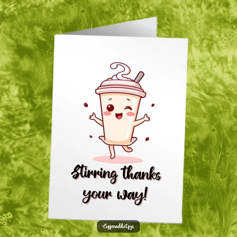 Funny Free Printable Thank You Card: Kawaii coffee stirrer performing a graceful dance to show appreciation, instant download.