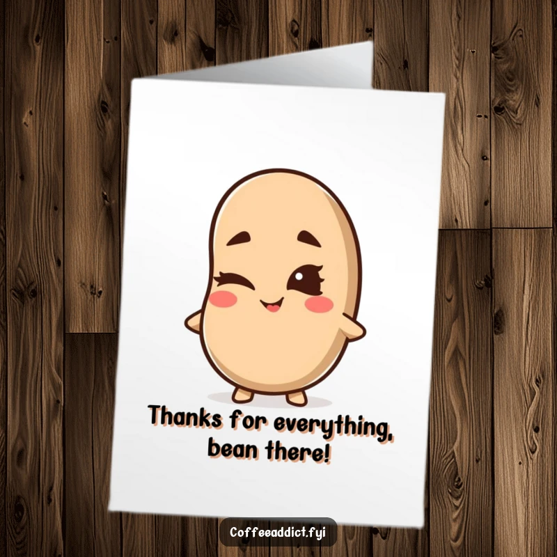 Funny Free Printable Thank You Card: Kawaii coffee bean winking playfully, a humorous and memorable way to say thanks.