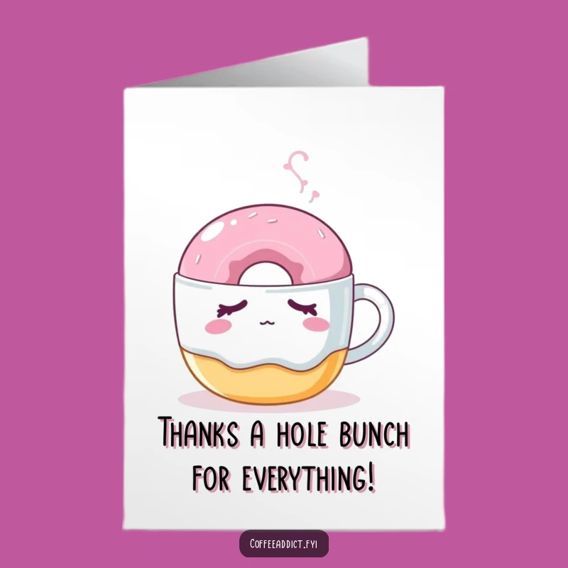 Free Printable Thank You Card: Sleepy Donut Cheer, Humorous Downloadable Appreciation Gift