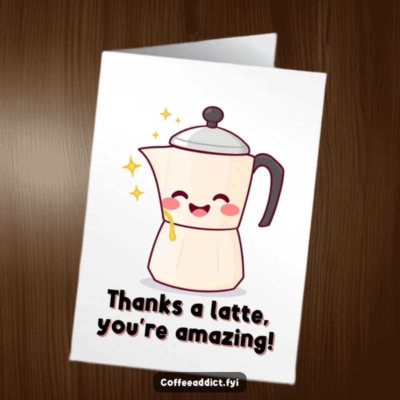 Funny Free Printable Thank You Card featuring a kawaii coffee pot character pouring sparkling liquid with a grateful expression.