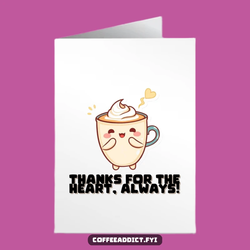 Free Printable Latte Art Thank You Card: Heart Swirl Funny Downloadable Gift