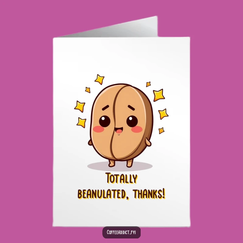 Free Printable Thank You Card: Grateful Dazed Coffee Bean Downloadable Gift