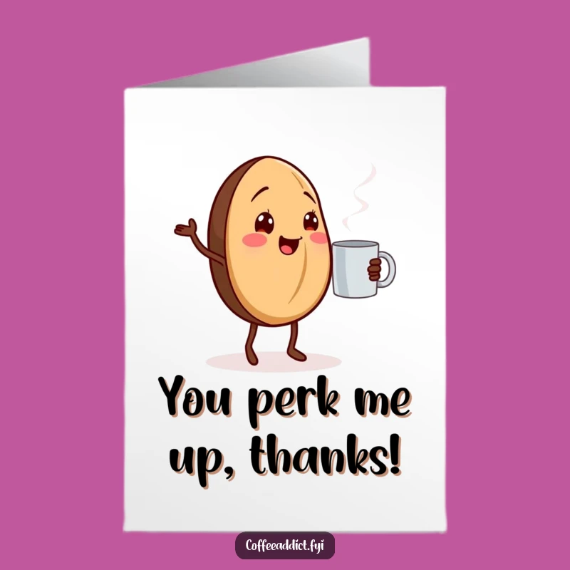 Free Printable Thank You Card: Dancing Coffee Bean Thanks, Perfect Downloadable Gift