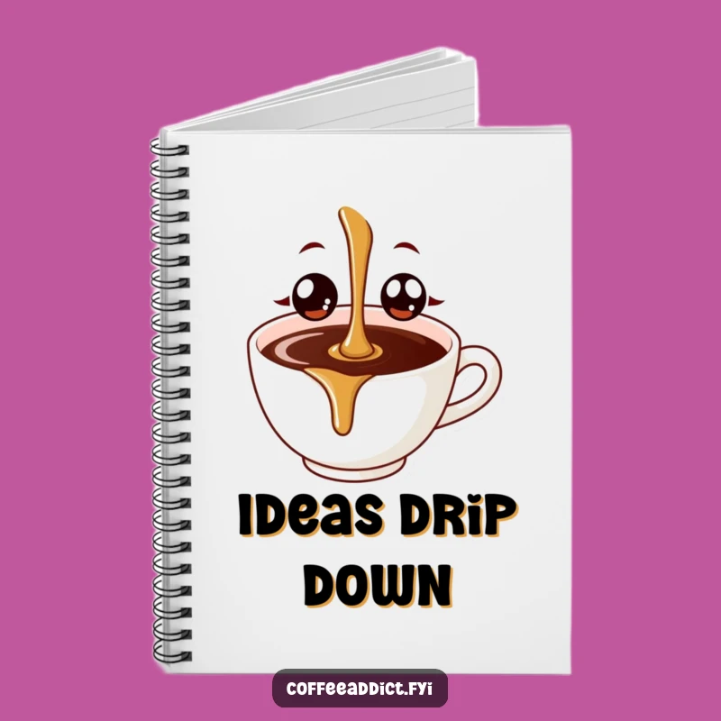 Funny Coffee Drip Notebook - Jot Down Ideas with a Grin