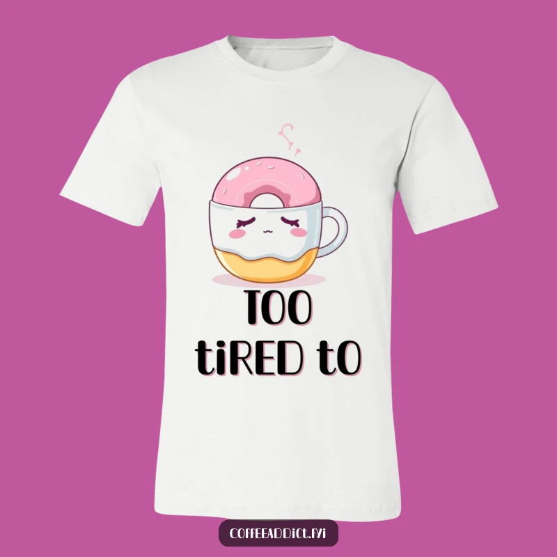 Funny Sleepy Donut T-Shirt: Wear Your Morning Mood with a Nudged Treat Graphic Tee